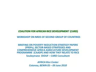 COALITION FOR AFRICAN RICE DEVELOPMENT (CARD) WORKSHOP ON NRDS OF SECOND GROUP OF COUNTRIES