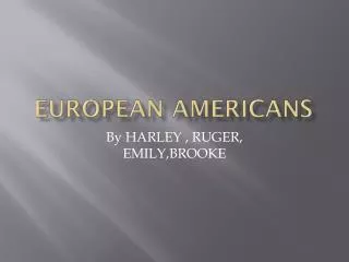 European Americans