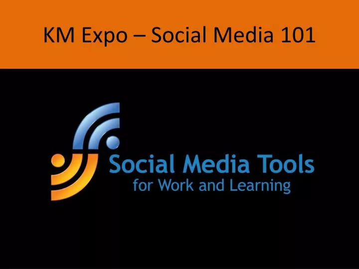 km expo social media 101