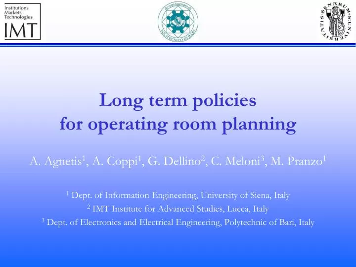 long term policies for operating room planning