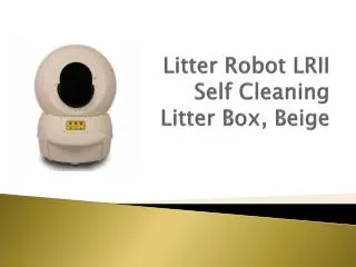 Litter Robot LRII Self Cleaning Litter Box, Beige