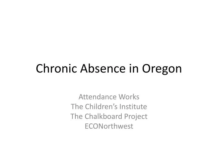 chronic absence in oregon