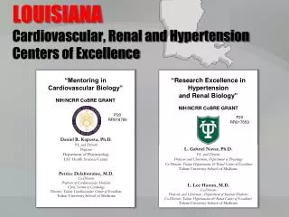 LOUISIANA Cardiovascular, Renal and Hypertension Centers of Excellence
