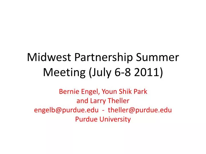 midwest partnership summer meeting july 6 8 2011