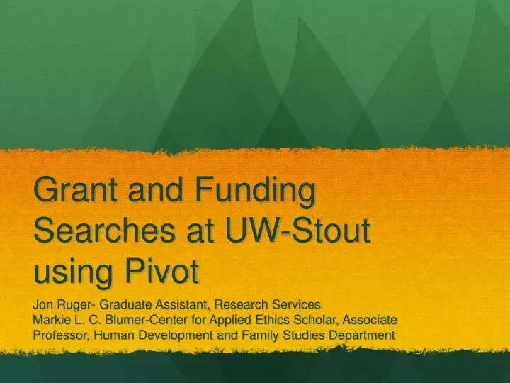 grant and funding searches at uw stout using pivot