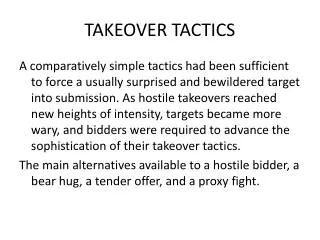 TAKEOVER TACTICS