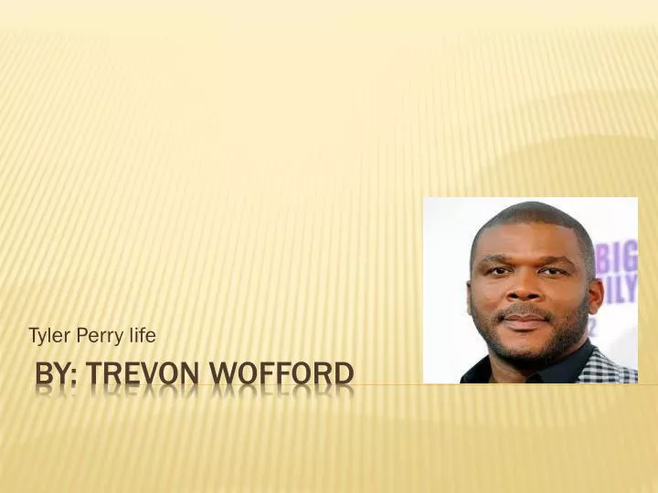 tyler perry life