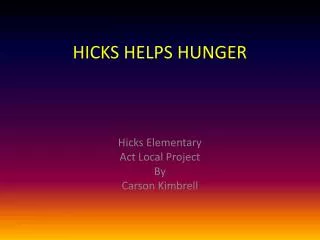 HICKS HELPS HUNGER