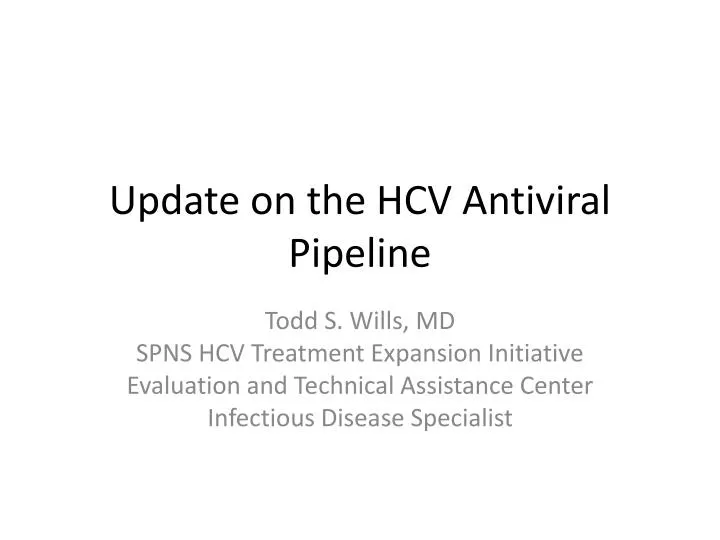 update on the hcv antiviral pipeline