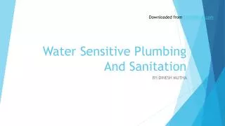 Water Sensitive Plumbing And Sanitation