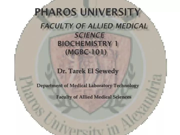 pharos university faculty of allied medical science biochemistry 1 mgbc 101