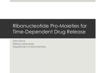 Ribonucleotide Pro-Moieties for Time-Dependent Drug Release