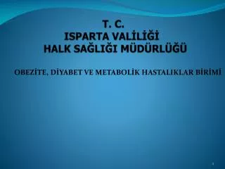 t c isparta val l halk sa li i m d rl