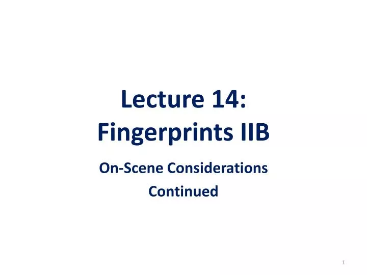 lecture 14 fingerprints iib