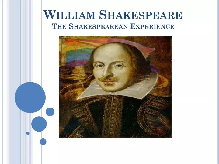 william shakespeare the shakespearean experience