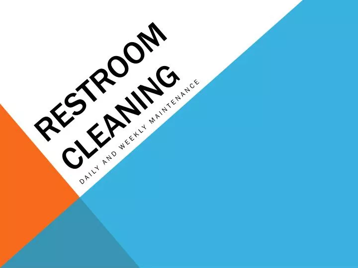 restroom cleaning