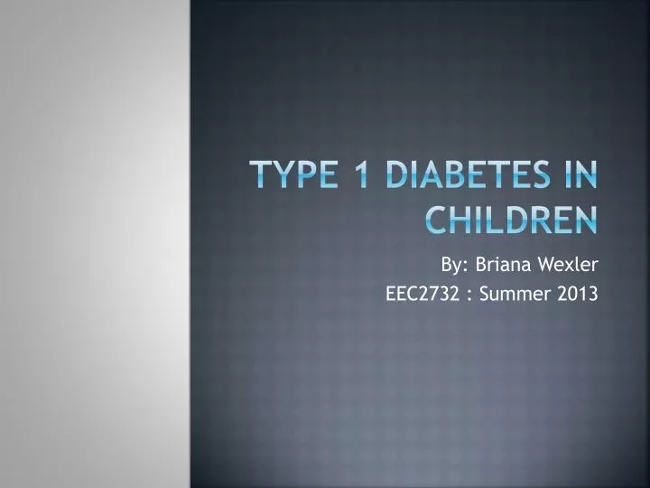 type 1 diabetes in children