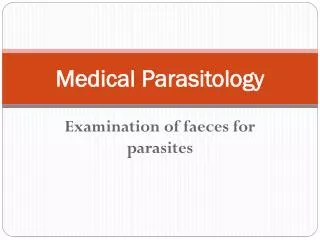 Medical Parasitology