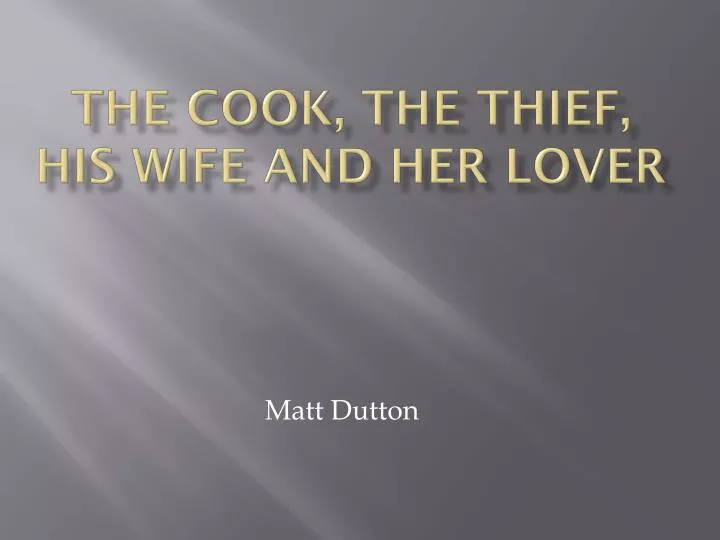 the cook the thief his wife and her lover