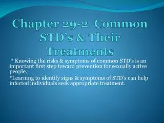 Chapter 29-2 Common STD’s &amp; Their Treatments