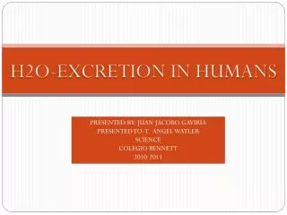 H2O-EXCRETION IN HUMANS