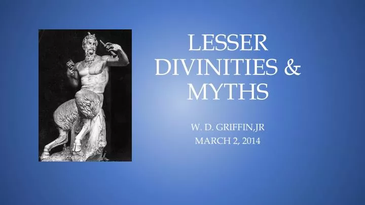 lesser divinities myths
