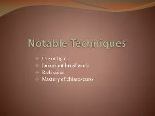 Notable Techniques