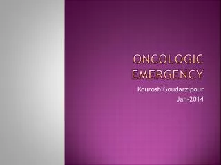 Oncologic emergency