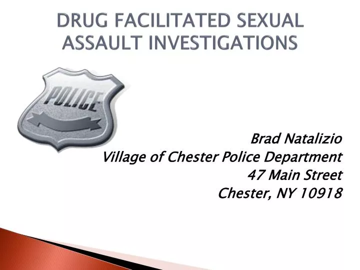 drug facilitated sexual assault investigations