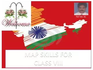 MAP SKILLS FOR CLASS VIII