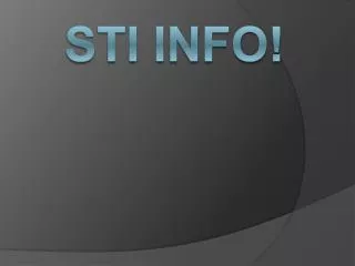 STI info!