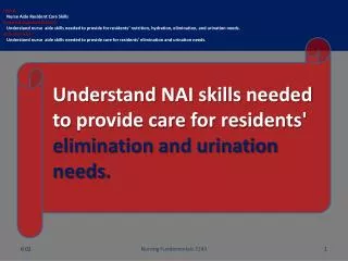 Unit B Nurse Aide Resident Care Skills Essential Standard NA6.00