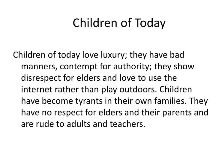 children of today