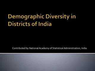 Demographic Diversity in Districts of India