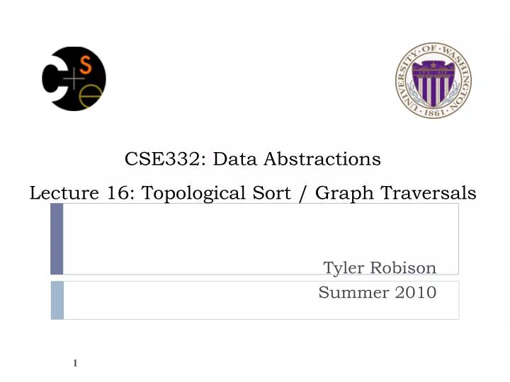 cse332 data abstractions lecture 16 topological sort graph traversals
