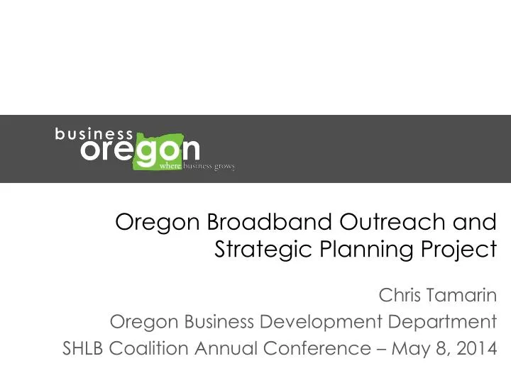 oregon broadband outreach and strategic planning project