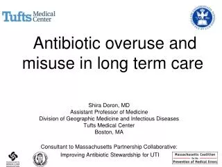 Antibiotic overuse and misuse in long term care