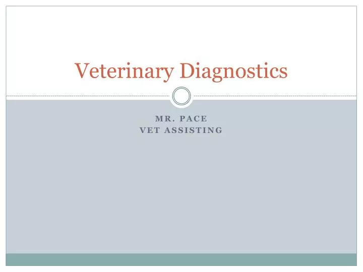 veterinary diagnostics