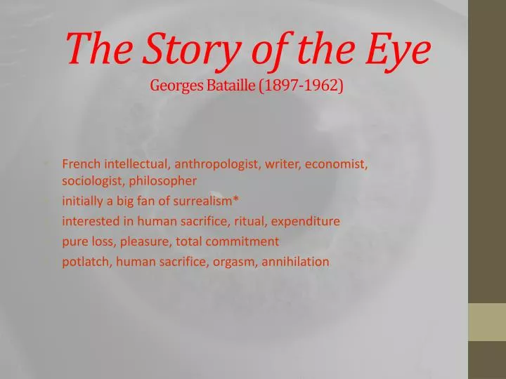 the story of the eye georges bataille 1897 1962