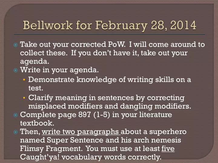 bellwork for february 28 2014