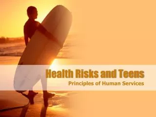 Health Risks and Teens