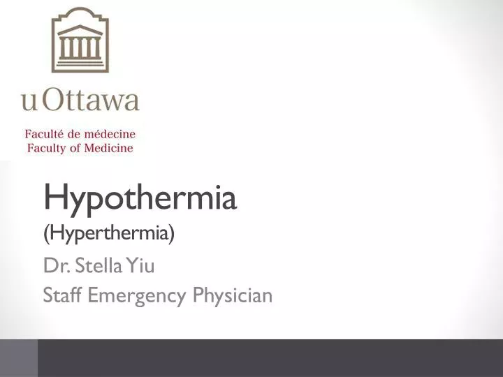 hypothermia hyperthermia