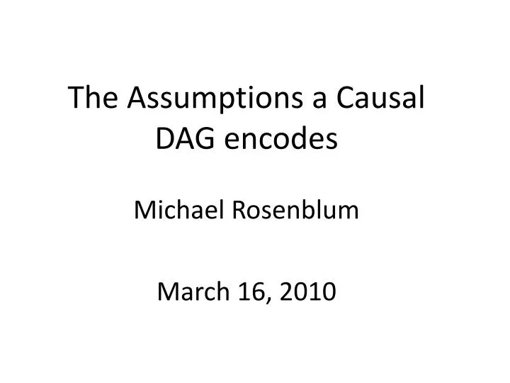 the assumptions a causal dag encodes