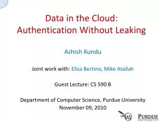 Data in the Cloud: Authentication Without Leaking