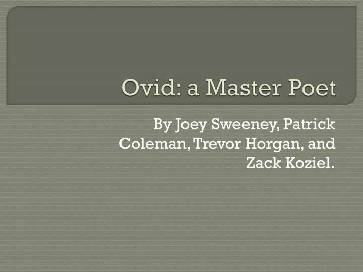 ovid a m aster poet