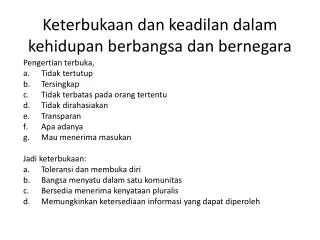 Keterbukaan dan keadilan dalam kehidupan berbangsa dan bernegara