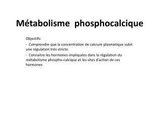 m tabolisme phosphocalcique
