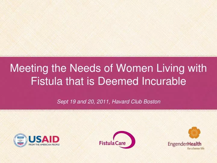 meeting the needs of women living with fistula that is deemed incurable
