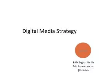 Digital Media Strategy