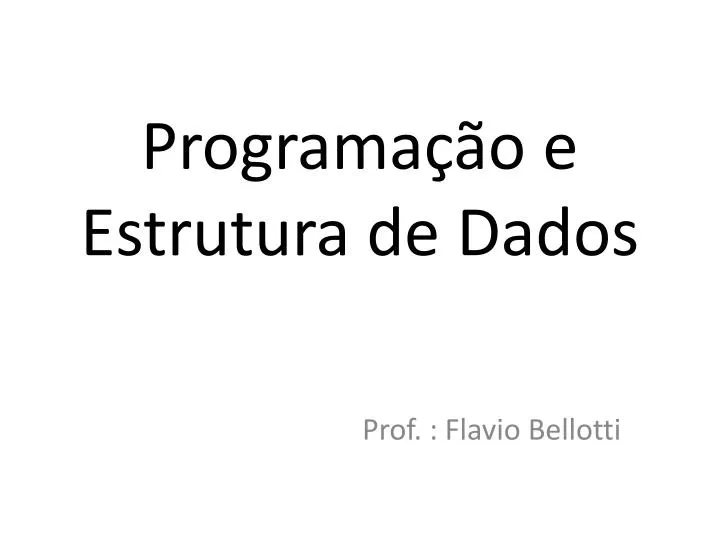 programa o e estrutura de dados